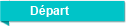 Départ