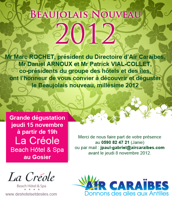 Votre invitation - Le Beaujolais Nouveau 2012 avec Air Caraïbes